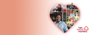 Her Heart Matters Logo and Collage of Women